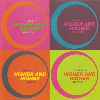 Heaven 17 - Higher And Higher: The Best Of Heaven 17 