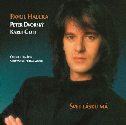 Pavol Habera - Svet Lásku Má (Reedice 2020) - Vinyl