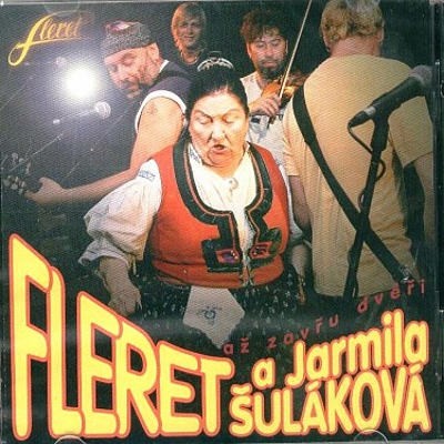 Fleret & Jarmila Šuláková - Až zavřu dvéři (2CD) 