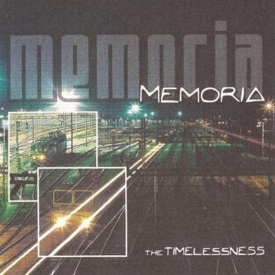 Memoria - Timelessness (2003) 