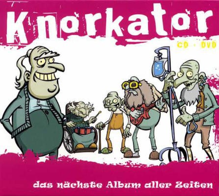 Knorkator - Das Nächste Album Aller Zeiten (2007)