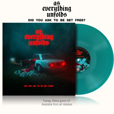 As Everything Unfolds - Did You Ask To Be Set Free? (2026) - Limited Vinyl