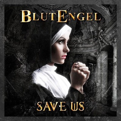 Blutengel - Save Us (Limited Edition, 2016) 