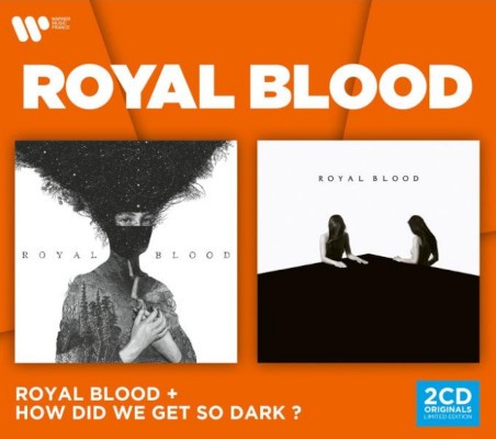 Royal Blood - Royal Blood / How Did We Get So Dark? (2CD, Edice 2021)
