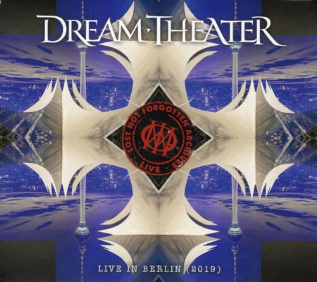 Dream Theater - Live In Berlin (2019) /2022, Digipack