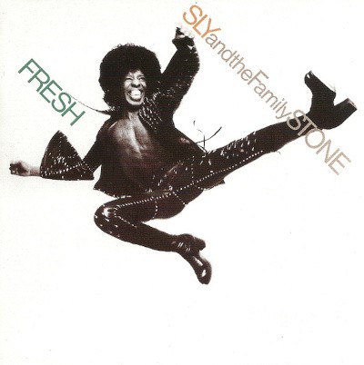 Sly & The Family Stone - Fresh (Remaster 2008)