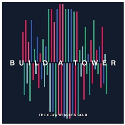 Slow Readers Club - Build A Tower (2018) - Vinyl 