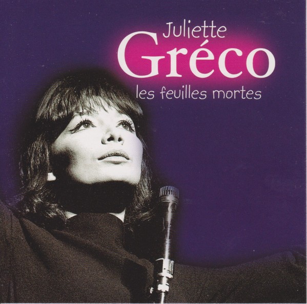 Juliette Greco - Les Feuilles Mortes (2003)