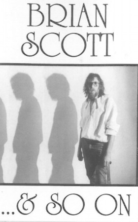 Brian Scott - And So On (Kazeta, 1994)