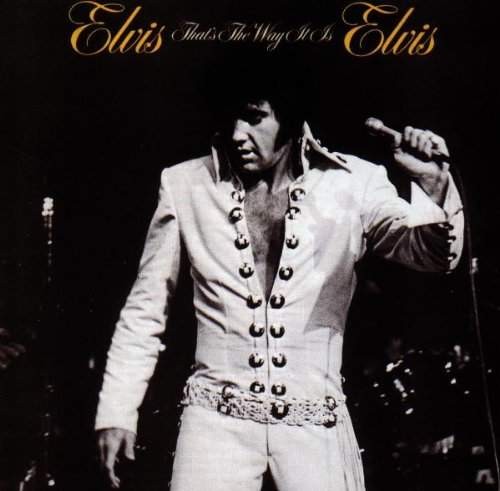 Elvis Presley - That's The Way It Is 