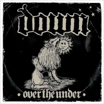 Down - Over The Under (Remaster 2026)