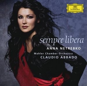 Anna Netrebko/Giuseppe Verdi - Sempre Libera/CD 