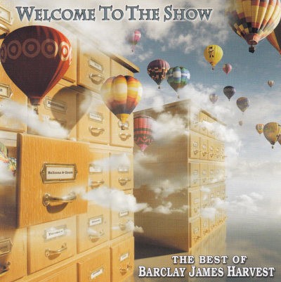 Barclay James Harvest - Welcome To The Show - The Best Of Barclay James Harvest (2008) /2CD