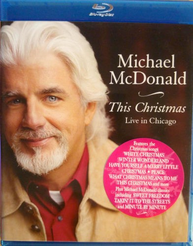 Michael McDonald - This Christmas - Live In Chicago (2010) /Blu-ray