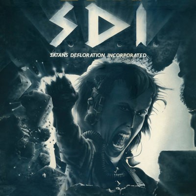 S.D.I. - Satans Defloration Incorporated (Remaster 2022)