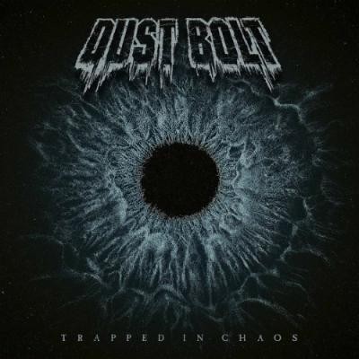 Dust Bolt - Trapped In Chaos /Vinyl  (2019)