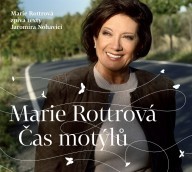 Marie Rottrová - Čas Motýlů/Edice 2013 