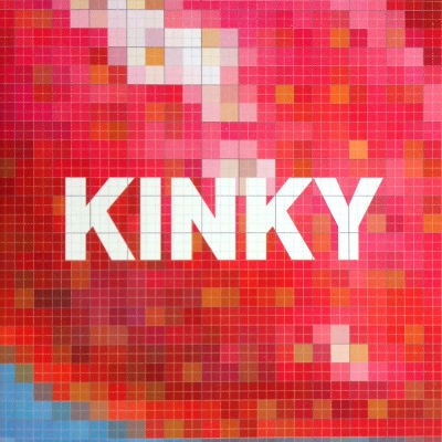Kinky - Kinky (2002) 