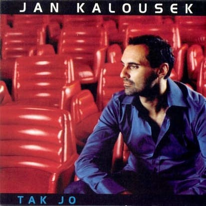 Jan Kalousek - Tak jo 