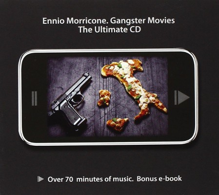Ennio Morricone - Gangster Movies (2010)