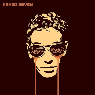 Shed Seven - Liquid Gold (2024) - Limited Vinyl