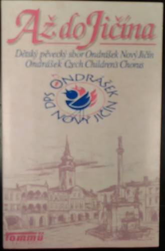 Ondrášek - Až do Jičína (Kazeta, 1996)