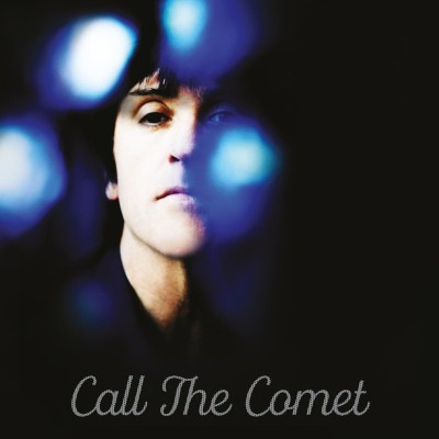 Johnny Marr - Call The Comet (Edice 2024)