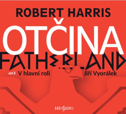 Robert Harris - Otčina (MP3, 2017) 