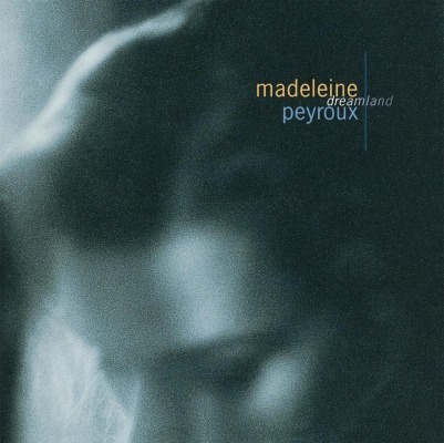 Madeleine Peyroux - Dreamland /180Gr.Vinyl 