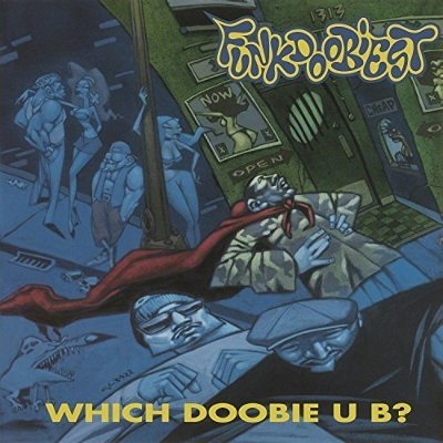 Funkdoobiest - Which Doobie U B? (Edice 2017) - 180 gr. Vinyl 