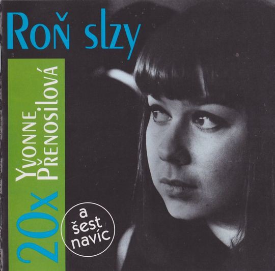 Yvonne Přenosilová - Roň Slzy (20x Yvonne Přenosilová) 