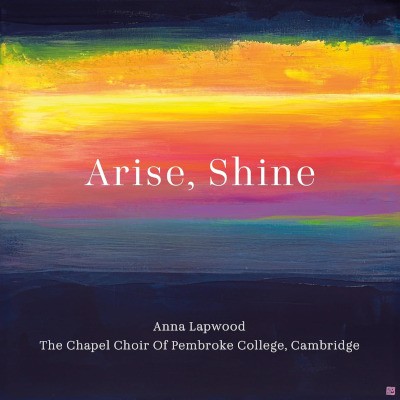 Anna Lapwood - Arise, Shine (2026)