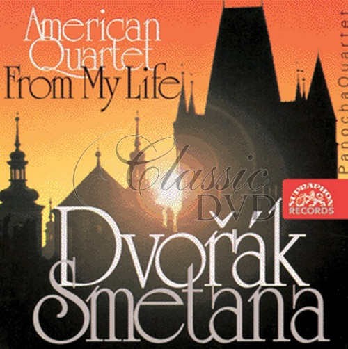Antonín Dvořák/Bedřich Smetana - American Quartet/From My Life 