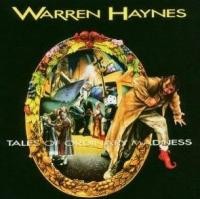 Warren Haynes - Tales Of Ordinary Madness (1993)