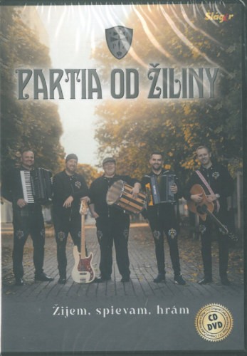 Partia od Žiliny - Žijem, spievam, hrám (2023) /CD+DVD