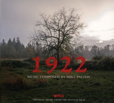 Soundtrack / Mike Patton - 1922 (Original Music From The Netflix Film, 2018)