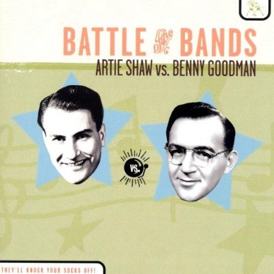 Artie Shaw Vs. Benny Goodman - Battle Of The Bands (1998) 