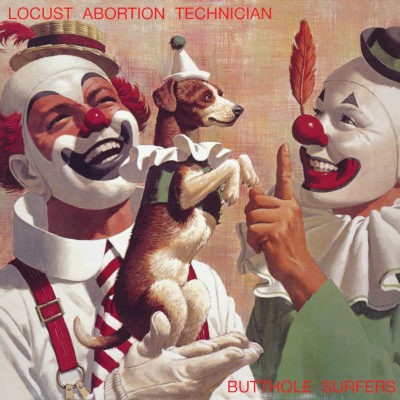 Butthole Surfers - Locust Abortion Technician (Edice 2024) - Vinyl