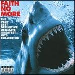 Faith No More - Very Best Definitive Ultimate 