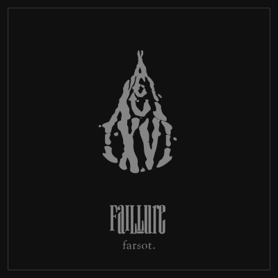Farsot. - FAIL.LURE (2017) - Limited Vinyl