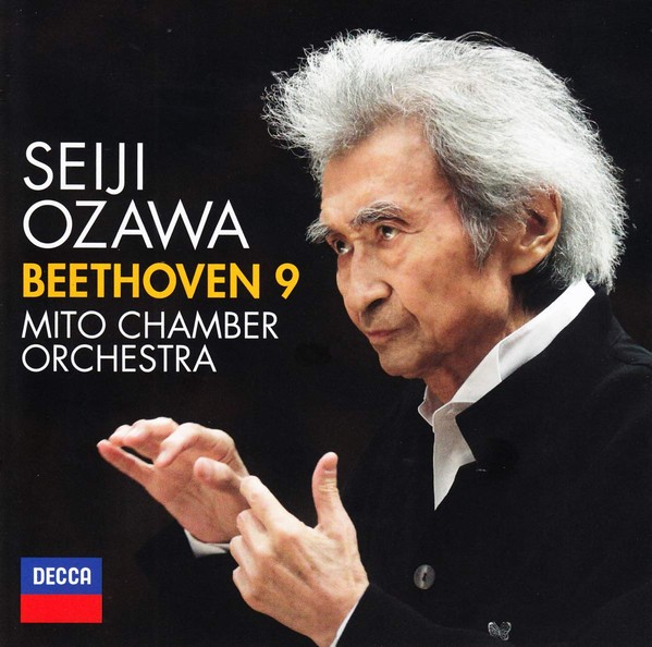 Ludwig Van Beethoven / Seiji Ozawa / Mito Chamber Orchestra - Symphonie No. 9 (2018)