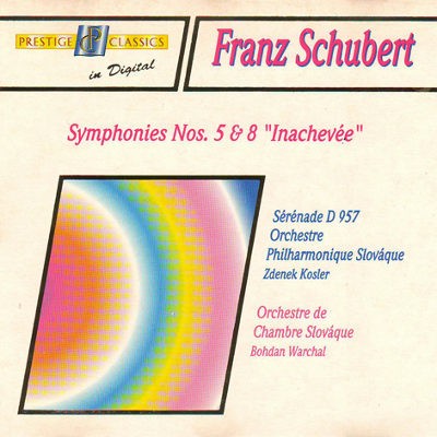 Franz Schubert - Symphonies Nos. 5 & 8 "Inachevée" 