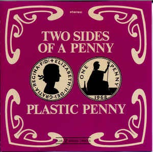 Plastic Penny - Two Sides Of A Penny 