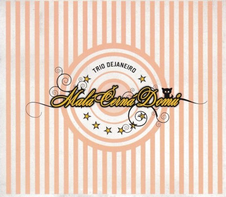 Trio De Janeiro - Malá Černá Domů (2008)