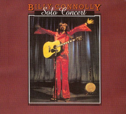 Billy Connolly - Solo Concert (Edice 2006)