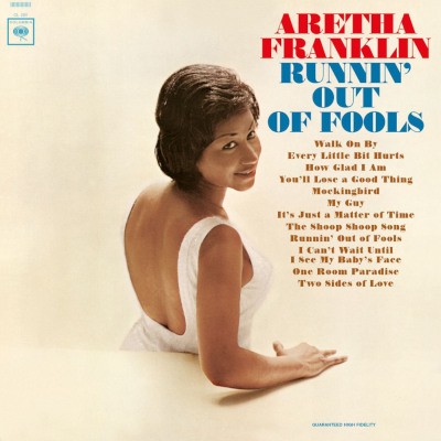 Aretha Franklin - Runnin' Out Of Fools (Limited Edition 2023) - 180 gr. Vinyl