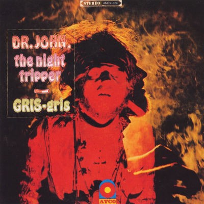 Dr. John, The Night Tripper - Gris-Gris (Edice 1993) 