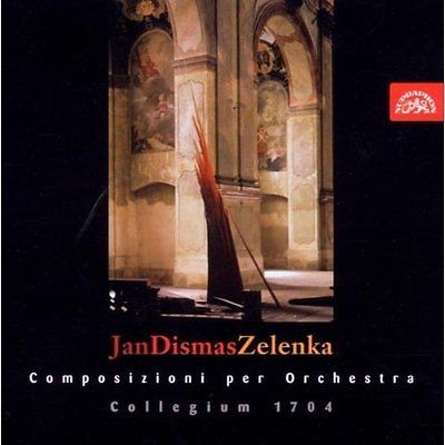 Jan Dismas Zelenka/Collegium 1704 - Composizioni per Orchestra 