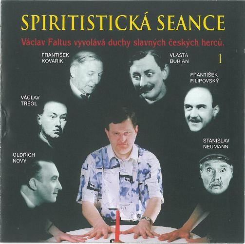 Václav  Faltus - Spiritistická seance 1 