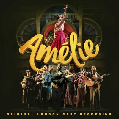 Soundtrack - Amélie (Original London Cast Recording, 2021)